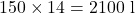 150 \times 14 = 2100\ \mathrm{l}