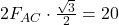 2 F_{AC} \cdot \frac{\sqrt{3}}{2} = 20